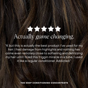 The Deep Conditioning Concentrate